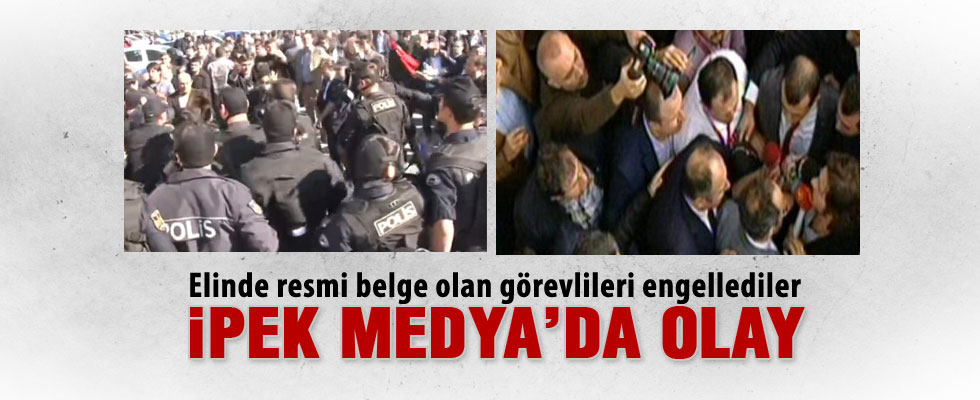 İpek Medya'ya polisleri sokmadılar