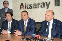 FİKRİ IŞIK - Bakan Işık'ın Aksaray Ziyareti