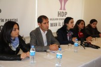 VEYSI DILEKÇI - HDP Eş Genel Başkanı Yüksekdağ Van'da