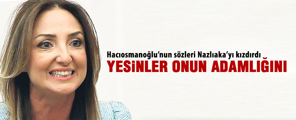 Aylin Nazlıaka'dan Hacıosmanoğlu'na tepki