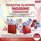Piazza'da Alışveriş Şimdi Daha Kazançlı