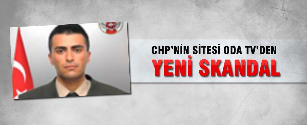 Oda TV'den skandal şehit haberi