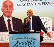 SP Genel Başkanı Kamalak Açıklaması 'Milliyetçi Partiler İktidar Olursa Meclis Savaş Alanına Döner'