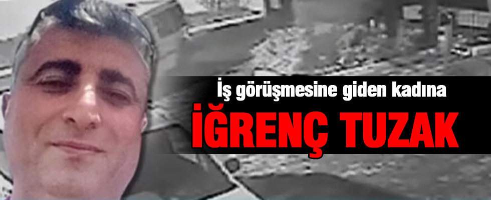 İş görüşmesine çağırdı tecavüz etti