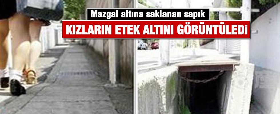 Etek altı sapığı bu sefer öyle bir yöntem kullandı ki