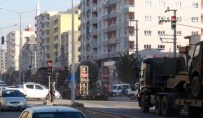 ASKERİ KONVOY - Gaziantep'ten Çıkan Askeri Konvoy Mardin'e Ulaştı