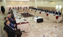 ŞAHIN BAYHAN - Ortak Paylaşım Ve Genel Değerlendirme Toplantısı Yapıldı
