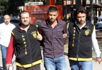 EYLEM KIZIL - Yeni Gelini Ağlatan Sahte Polis Tutuklandı