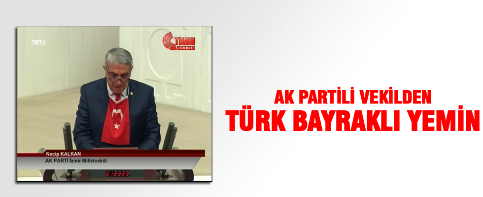 AK Partili Necip Kalkan böyle yemin etti