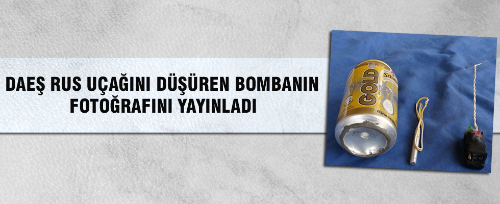 DAEŞ Rus uçağını düşüren bombanın fotoğrafını yayınladı