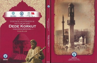 Dede Korkut Uluslararası Sempozyumu Bildirileri Kitaplaştı