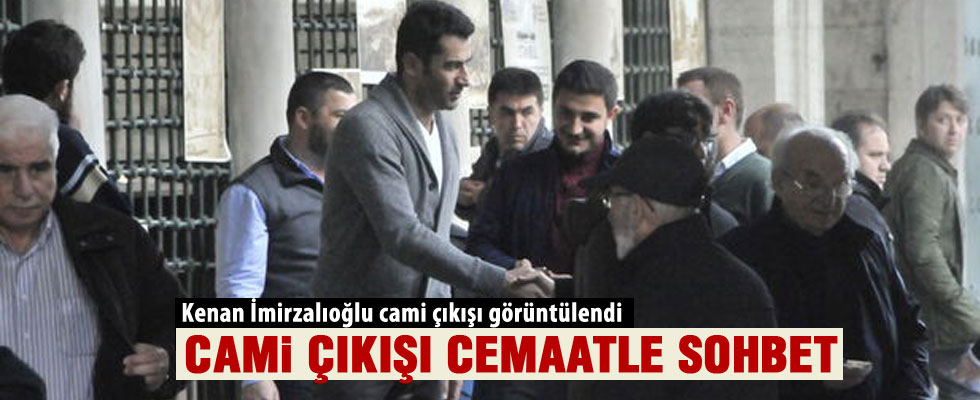 Kenan İmirzalıoğlu cami çıkışı görüntülendi