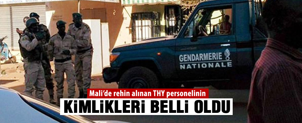 Rehin alınan THY personelinin kimlikleri belli oldu