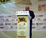 RAMAZAN KESKIN - İHH Genel Başkanı Yıldırım Açıklaması 'Müslüman Müslümanın Kardeşidir'