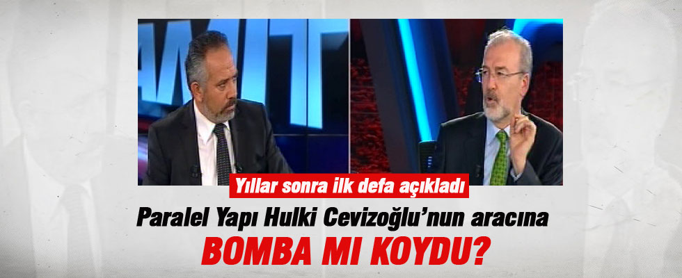 Paralel Yapı, Hulki Cevizoğlu'nu öldürmek mi istedi?