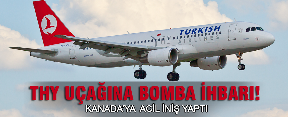 THY uçağına bomba ihbarı