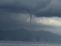 ŞİDDETLİ FIRTINA - Marmaris'te Hortum Korkuttu