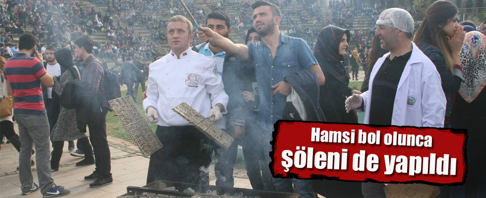 Hamsi Bol Olunca Şöleni De Yapıldı