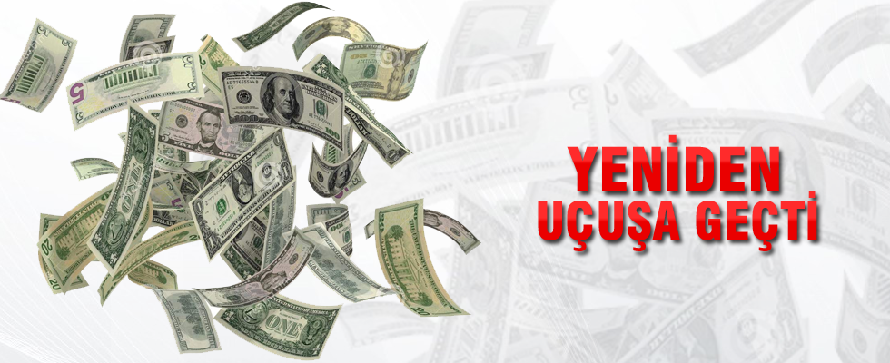 Dolarda sert yükseliş