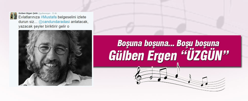Gülben Ergen'den 'Can Dündar' tweeti