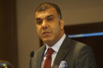 TAHİR ELÇİ - Türkonfed Yönetim Kurulu Başkanı Tarkan Kadooğlu;