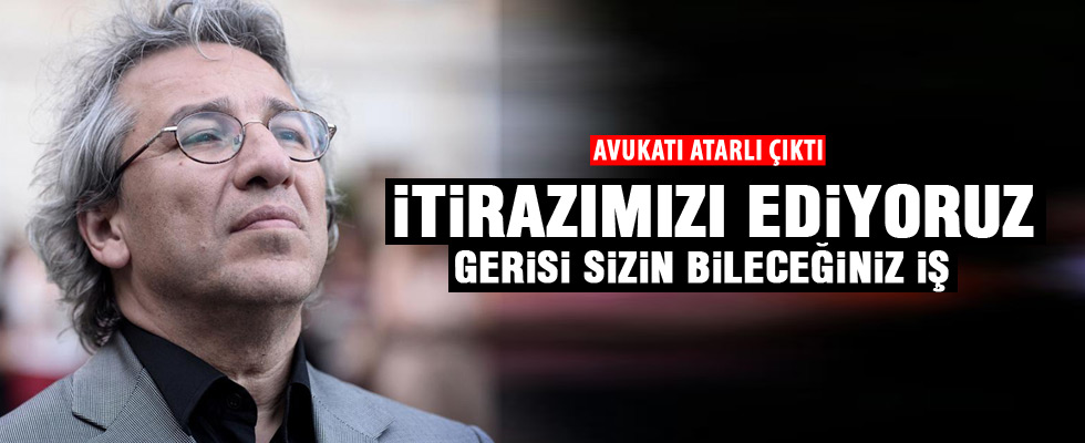 Can Dündar ve Erdem Gül’ün tutuklanmasına itiraz