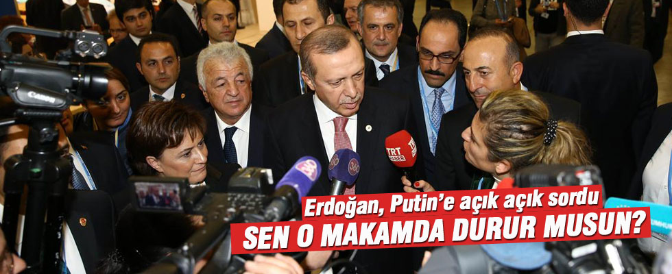 Putin'e Diyorum, Sen O Makamda Durur Musun?'