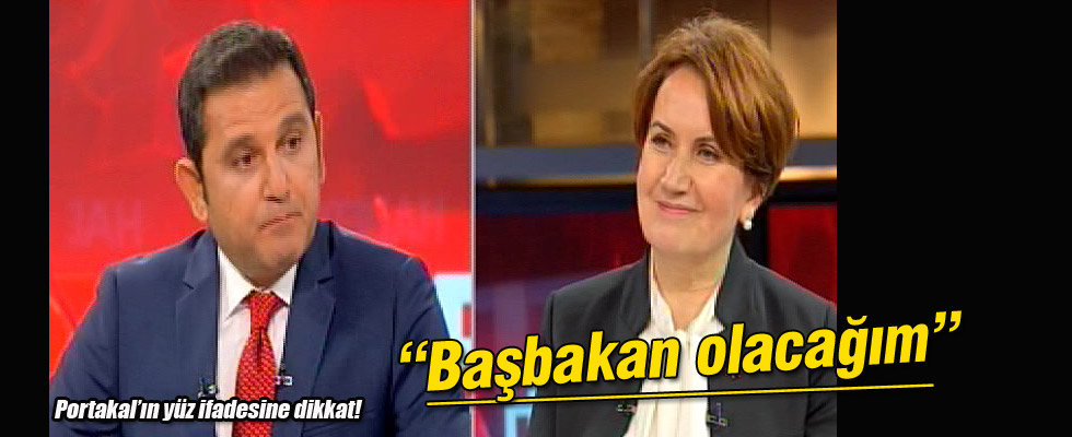 Meral Akşener: Başbakan olacağım