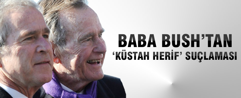 Baba Bush'tan Cheney ve Rumsfeld'e ağır suçlama