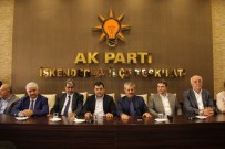 ADEM YEŞİLDAL - AK Parti Hatay Milletvekilleri İskenderun İlçe Teşkilatını Ziyaret Ettiler