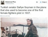 SAFIYE SOYMAN - Sabiha Gökçen ile Safiye Soyman'ı karıştırdılar