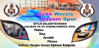 ATAERKIL - Bitlis Belediyesinden Kadınlara Spor Kursları