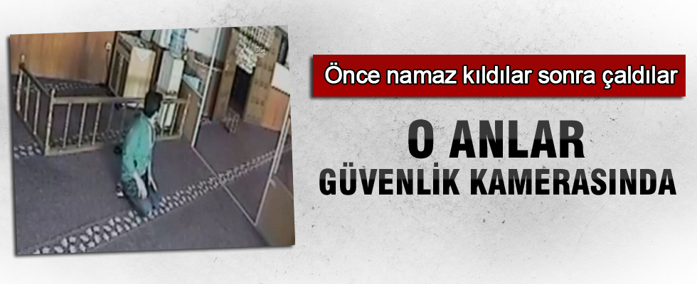 Namaz kıldıkları camide hırsızlık yaptılar