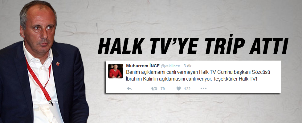 Muharrem İnce'den Halk TV'ye sitem