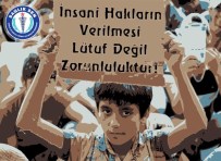 YARATıLıŞ - Karaer Açıklaması 'İnsani Hakların Verilmesi Lütuf Değil, Zorunluluktur'