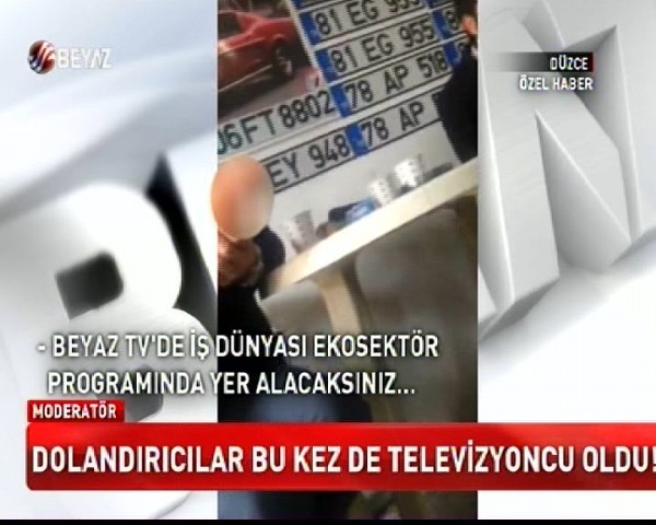 Beyaz Haber'den dolandırıcılara suçüstü