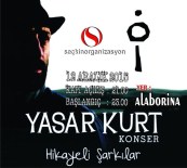 ALI ARSLAN - Yaşar Kurt Zonguldak'ta Konser Verecek