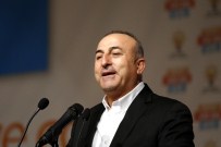 EMRULLAH İŞLER - Bakan Çavuşoğlu Açıklaması 'Gerilimleri Diyalogla Aşmadan Yanayız'