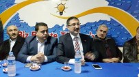 YANGıN YERI - AK Parti Osmancık İlçe Danışma Meclisi Toplantısı