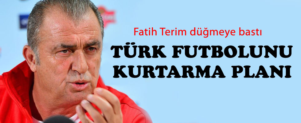 İşte Terim'in planı