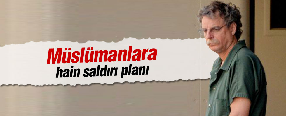 ABD'de Müslümanları hedef alan saldırı planı