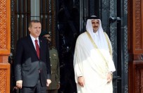 KATAR EMIRI - Cumhurbaşkanı Erdoğan Katar Emiri Tarafından Resmi Törenle Karşılandı