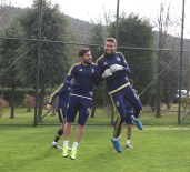 CAN BARTU - Fenerbahçe'de Gaziantepspor Maçı Hazırlıkları Başladı