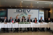 FAHRI ÇAKıR - İdev, 3 Mart'ta Kapılarını Kocaeli'de Açıyor