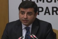 KAMURAN YÜKSEK - Selahattin Demirtaş Hakkında Soruşturma