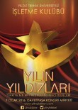 KÜLTÜR BAŞKENTİ - Türkiye'nin En İyileri 'Yılın Yıldızları'nda Belirleniyor