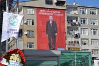 ŞAKIR YÜCEL KARAMAN - Cumhurbaşkanı Erdoğan'a 'Rize Şiveli' Dev Pankart