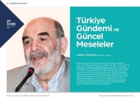 AHMET TAŞGETIREN - Yılın Son Etkinliği'nde Gündem Türkiye