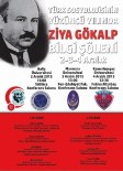 TÜRK KÜLTÜRÜ - Ziya Gökalp Bilgi Şöleni'nde Anlatıldı