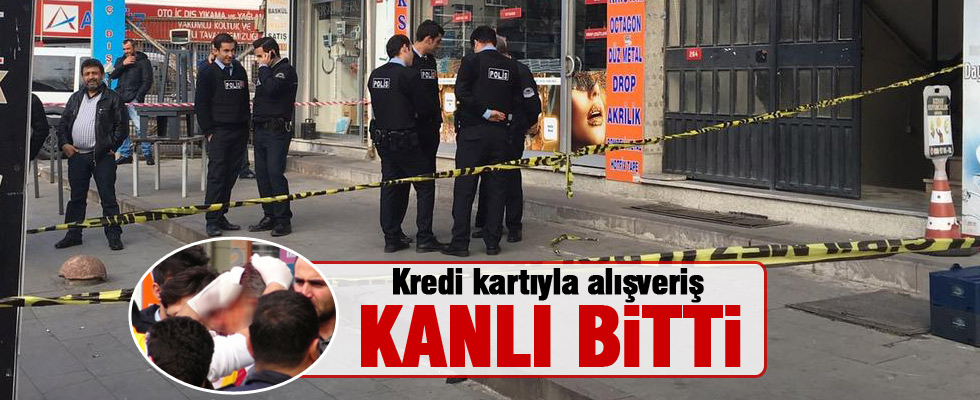 Kredi kartıyla alışveriş cinayetle noktalandı